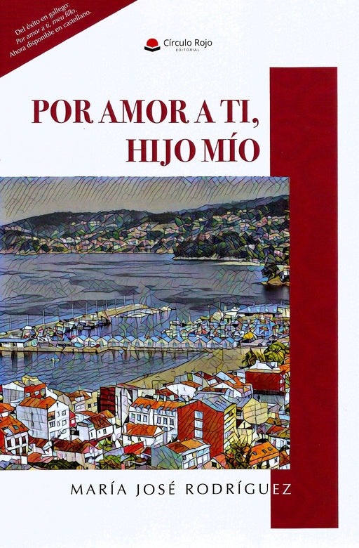 POR AMOR A TI, HIJO MÍO