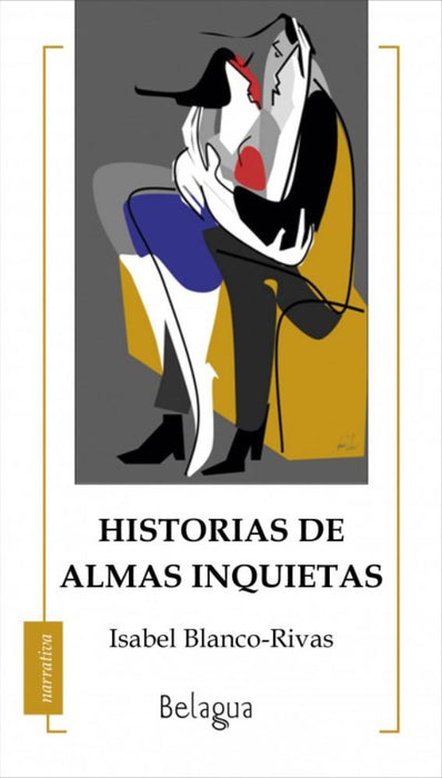 HISTORIAS DE ALMAS INQUIETAS