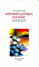 SUBVERSIVA LITURGIA DAS MÂOS