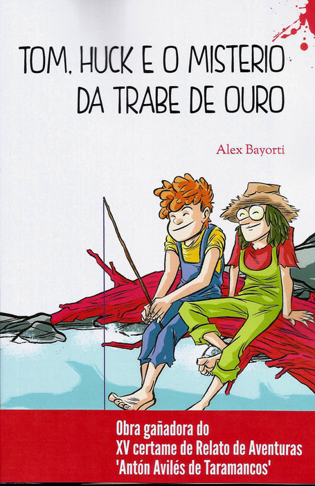 TOM, HUCK E O MISTERIO DA TRABE DE OURO