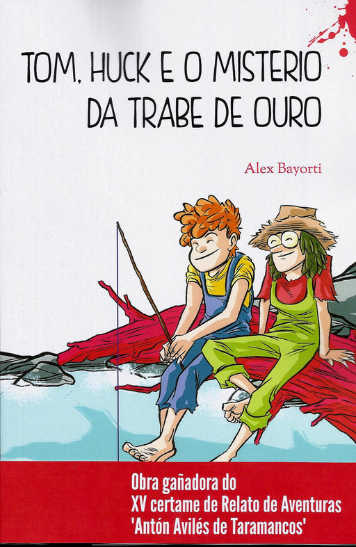 TOM, HUCK E O MISTERIO DA TRABE DE OURO
