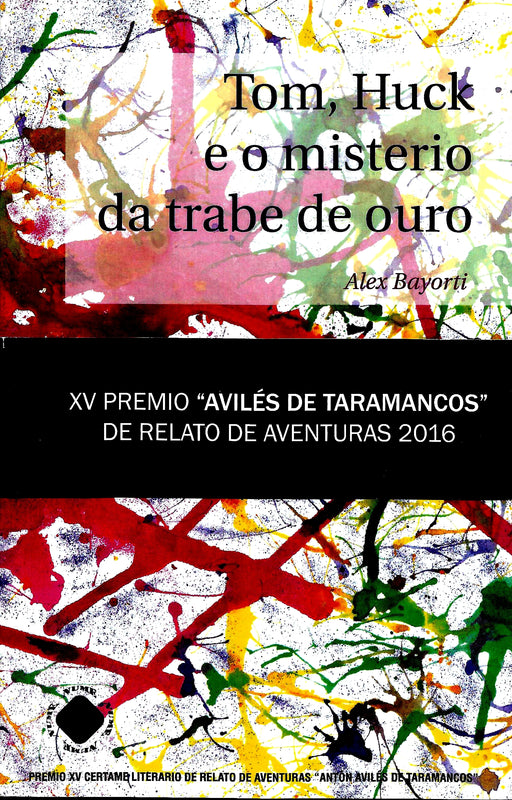 TOM, HUCK E O MISTERIO DA TRABE DE OURO
