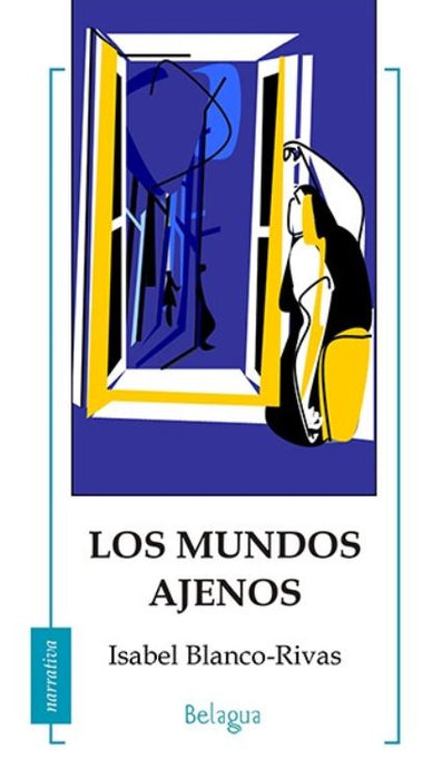 LOS MUNDOS AJENOS