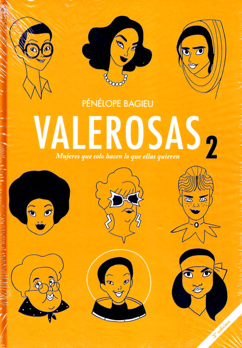 VALEROSAS 2. MUJERES QUE SOLO HACEN LO QUE ELLAS QUIEREN
