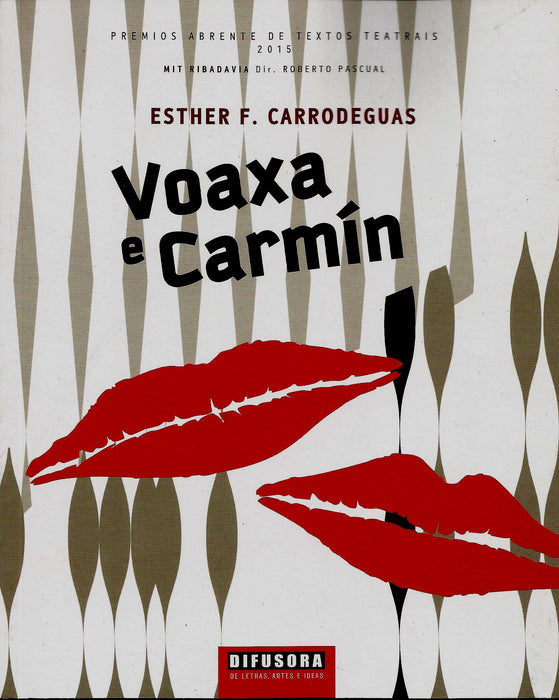 VOAXA E CARMÍN