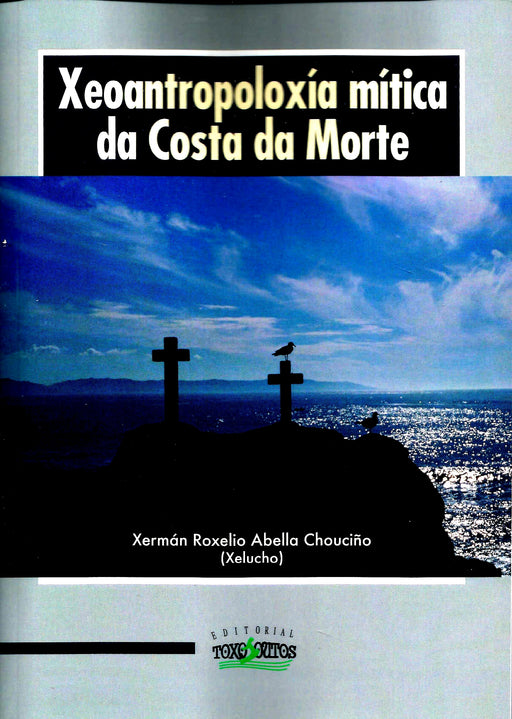 XEOANTROPOLOXÍA MÍTICA DA COSTA DA MORTE